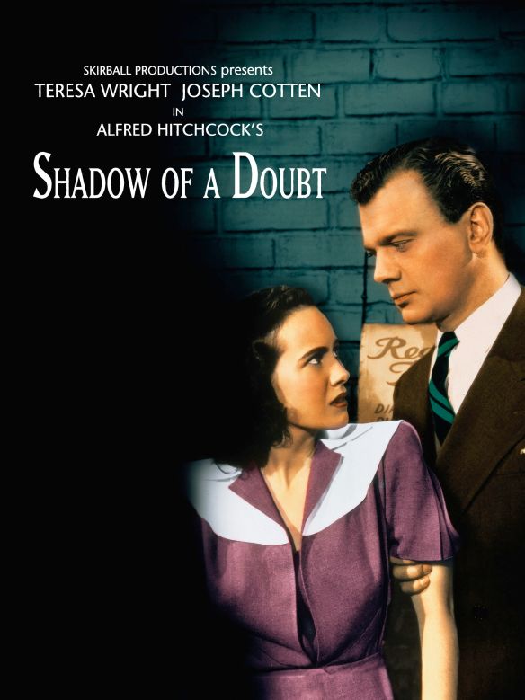Shadow Of A Doubt 1943 Alfred Hitchcock Synopsis Characteristics Moods Themes And